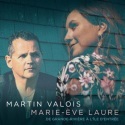 Martin Valois et Marie-Ève Laure